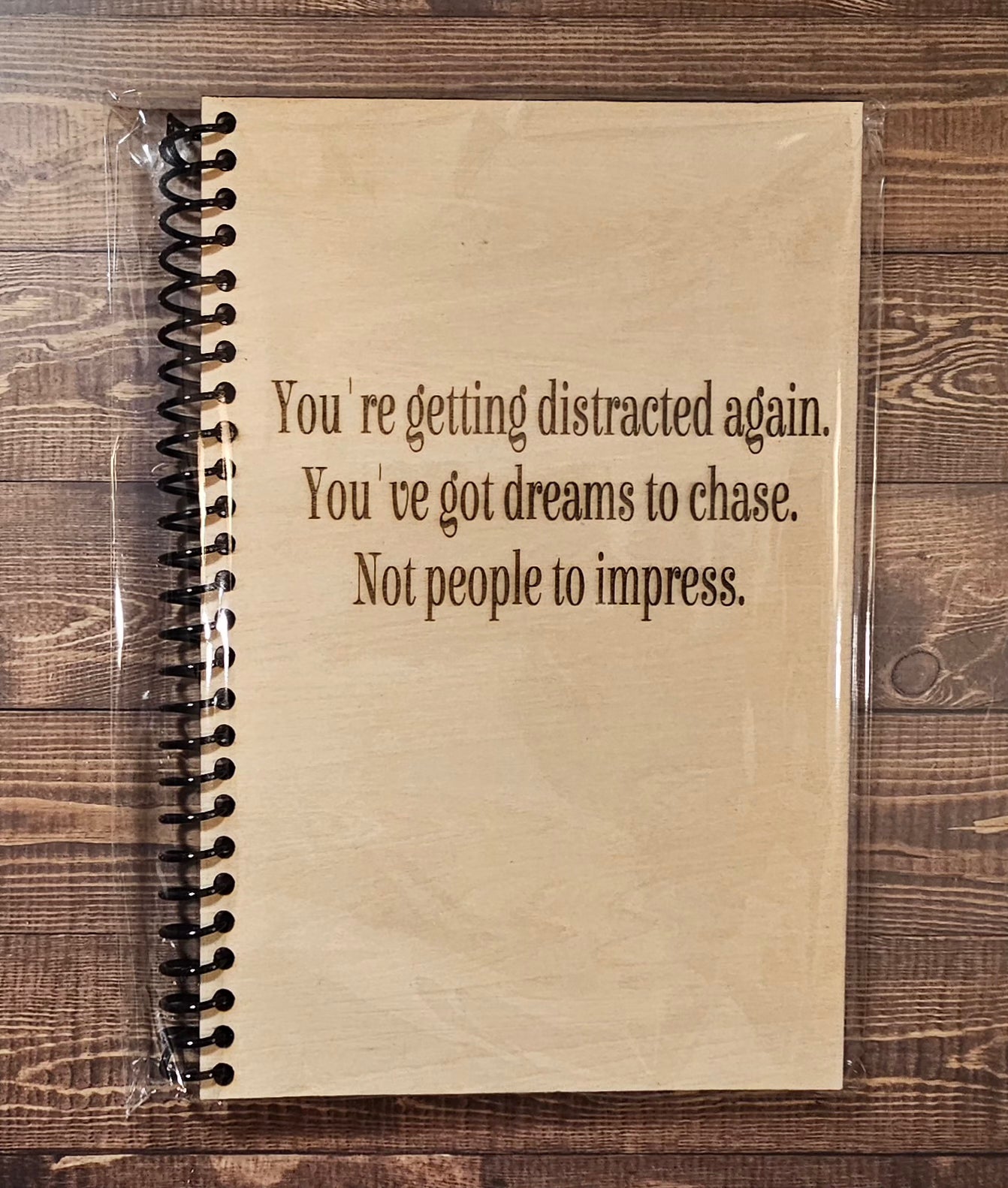 Wood-Covered Notebook -Don't get distracted